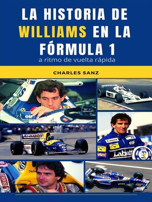 cover image of La historia de Williams en la Fórmula 1 a ritmo de vuelta rápida